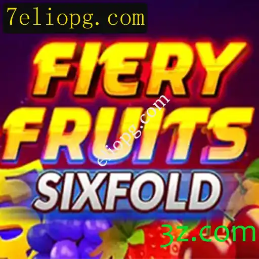 FieryFruitsSixFold: Explorando o Novo Jogo de Estratégia